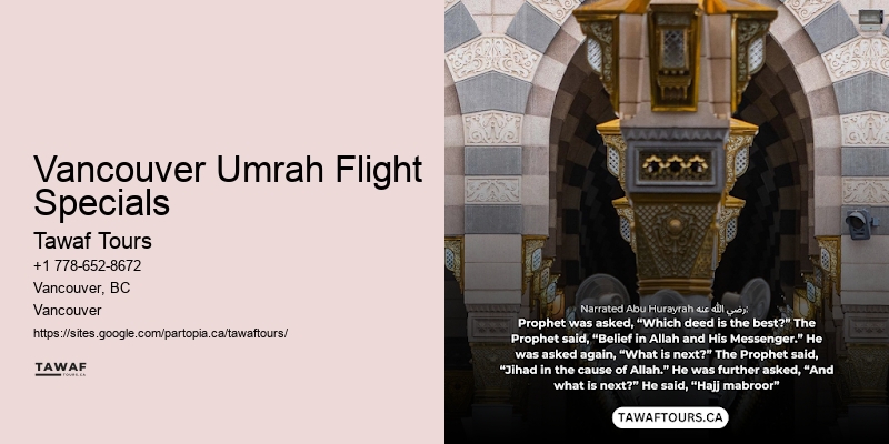 Vancouver Umrah Flight Specials Umrah Special Offers