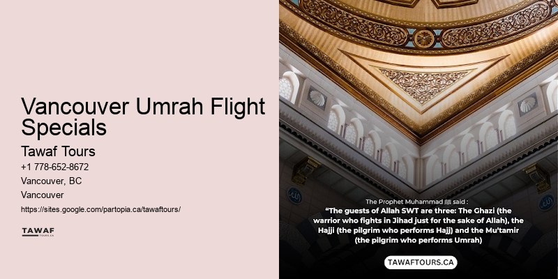 Personalized Umrah Tours Vancouver Umrah Flight Specials