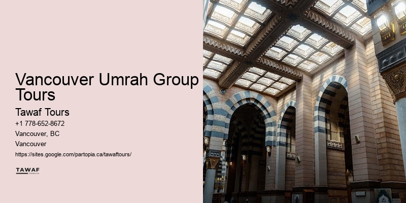 Vancouver Umrah Group Tours Umrah Booking Assistance