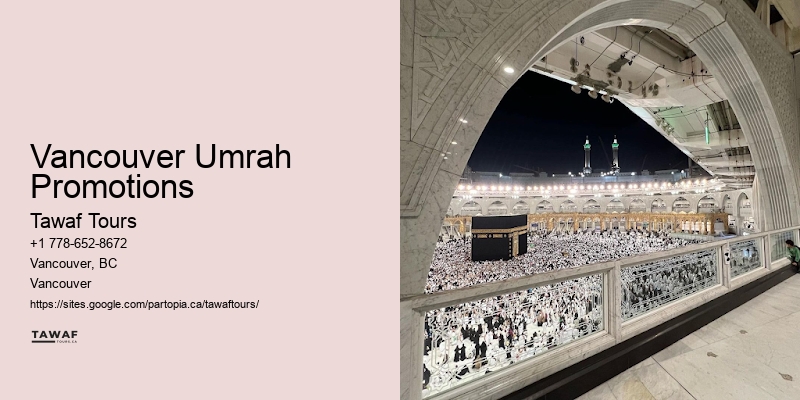 Vancouver Umrah Promotions Umrah Customized Itineraries