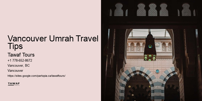 Umrah Package Offers Today Vancouver Umrah Travel Tips
