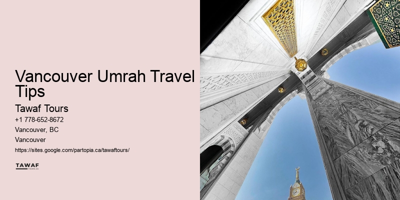 Vancouver Umrah Travel Tips Umrah Travel Services